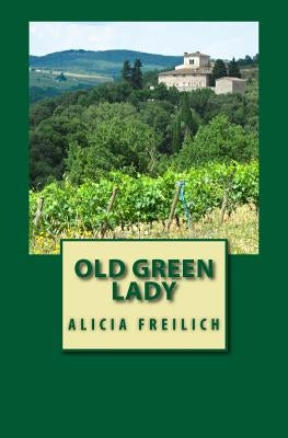 Old Green Lady by Weitzman, Brigitte