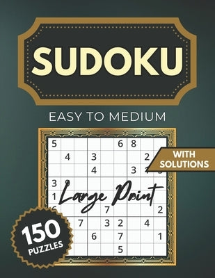 Sudoku Large Print for Seniors: Easy-Medium Puzzle book by Publishing, Harrington