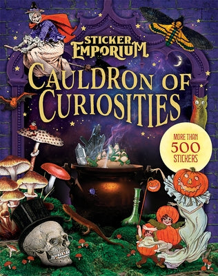 Sticker Emporium Cauldron of Curiosities by Parragon Books
