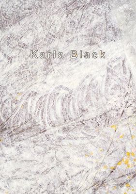 Karla Black by Black, Karla