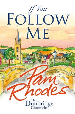 If You Follow Me by Rhodes, Pam