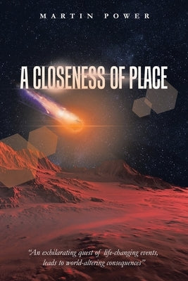 A Closeness of Place by Power, Martin