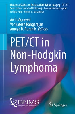 Pet/CT in Non-Hodgkin Lymphoma by Agrawal, Archi