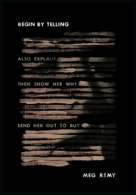 Begin by Telling: Volume 11 by Remy, Meg