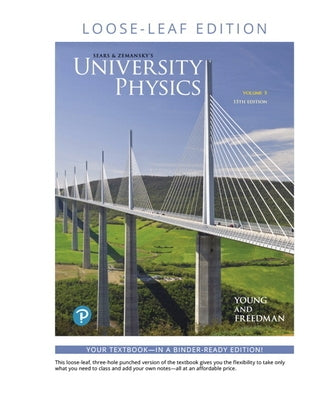 University Physics with Modern Physics, Volume 3 (Chapters 37-44) by Young, Hugh