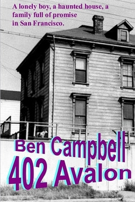 402 Avalon by Campbell, Ben