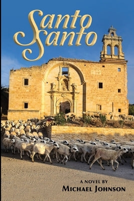 Santo Santo by Johnson, Michael