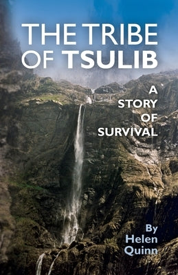 The Tribe of Tsulib by Quinn, Helen