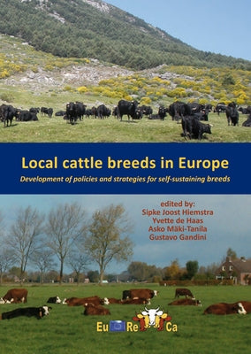 Local cattle breeds in Europe by Hiemstra, Sipke Joost