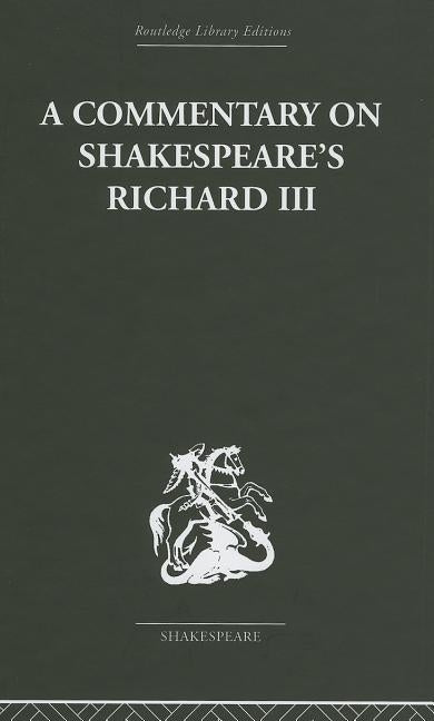 Commentary on Shakespeare's Richard III by Clemen, Wolfgang