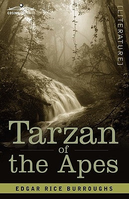 Tarzan of the Apes by Burroughs, Edgar Rice