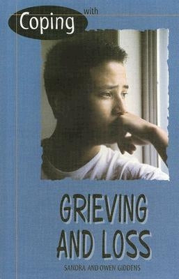 Coping with Grieving and Loss by Giddens, Sandra