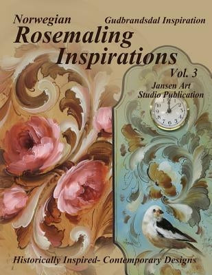 Rosemaling Inspirations: Gudbrandsdal by Studio, Jansen Art
