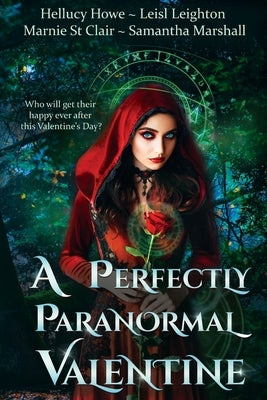 A Perfectly Paranormal Valentine by Leighton, Leisl