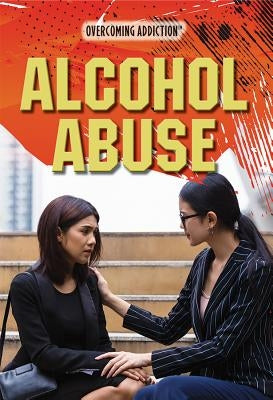 Alcohol Abuse by Peters, Jennifer