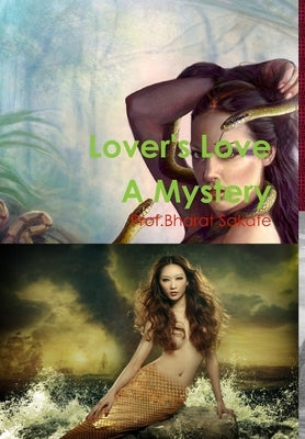 Lover's Love by Sakate, Prof Bharat