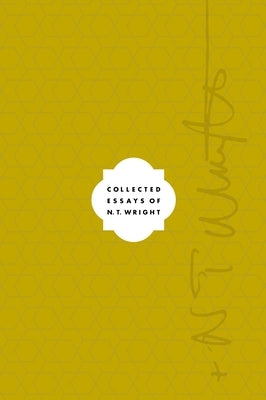 Collected Essays of N. T. Wright Set by Wright, N. T.