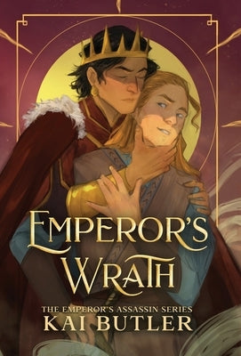 Emperor's Wrath by Butler, Kai
