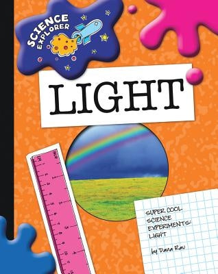 Light by Rau, Dana Meachen