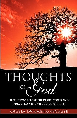 Thoughts of God by Dwamena-Aboagye, Angela