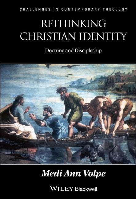 Rethinking Christian Identity by Volpe, Medi Ann