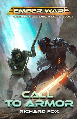 Call to Armor: An Ember War Novel by Fox, Richard