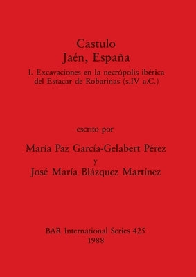 Castulo Jaén, España by García-Gelabert Pérez, María Paz