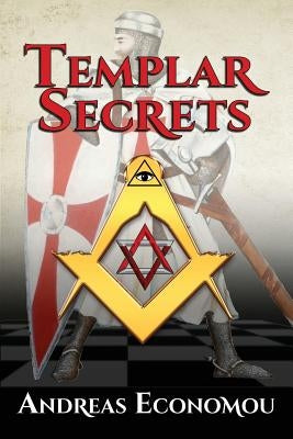 Templar Secrets by Economou, Andreas