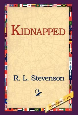 Kidnapped by Stevenson, Robert Louis