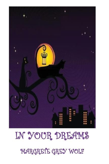 In Your Dreams by Grey Wolf, Margrete