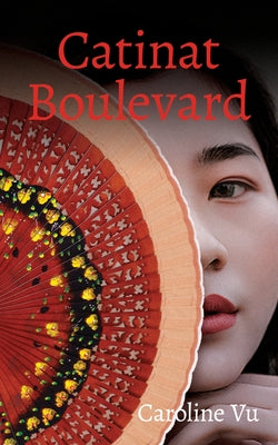 Catinat Boulevard by Vu, Caroline