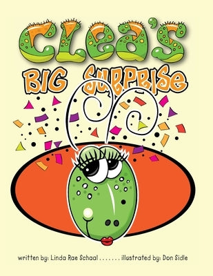 Clea's Big Surprise by Schaal, Lina Rae