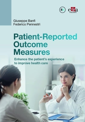 Patient-Reported Outcome Measures by Banfi, Giuseppe