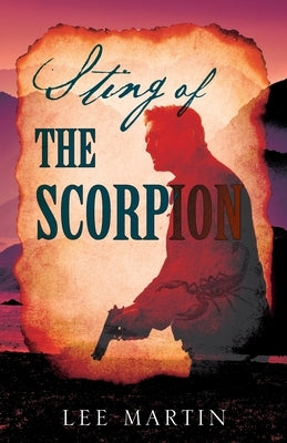Sting of the Scorpion by Martin, Lee