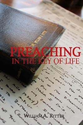 Preaching in the Key of Life by Balmer Hinz, Lindsay