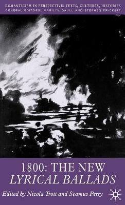 1800: The New Lyrical Ballads by Trott, N.