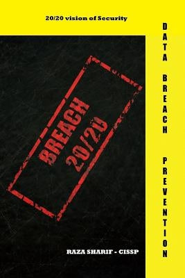 Breach 20/20 by Sharif, Raza