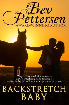 Backstretch Baby by Pettersen, Bev