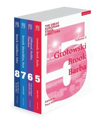 The Great European Stage Directors Set 2: Volumes 5-8: Post-1950 by Shepherd, Simon