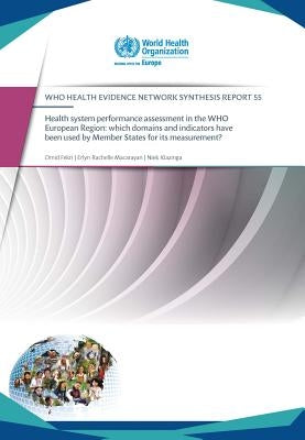 Health System Performance Assessment in the Who European Region by Centers of Disease Control