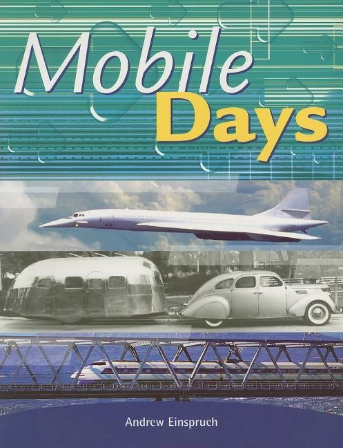Mobile Days: Individual Student Edition Sapphire (Levels 29-30) by Rigby