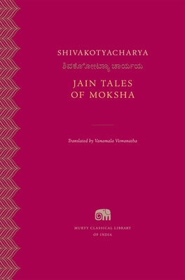 Jain Tales of Moksha by Shivakotyacharya