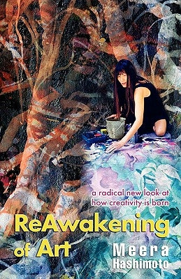 Reawakening of Art by Hashimoto, Meera