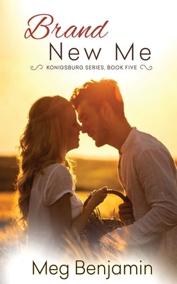 Brand New Me by Benjamin, Meg