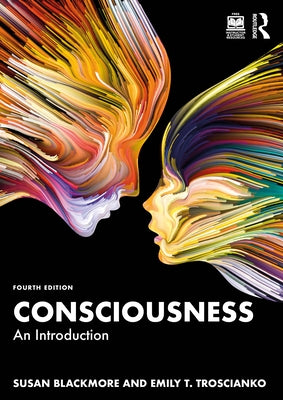 Consciousness: An Introduction by Blackmore, Susan