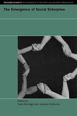 The Emergence of Social Enterprise by Borzaga, Carlo