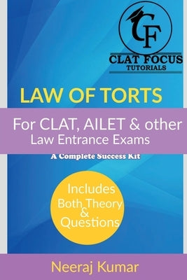 Law of Torts by Kumar, Neeraj