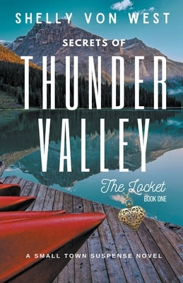 The Locket by West, Shelly Von
