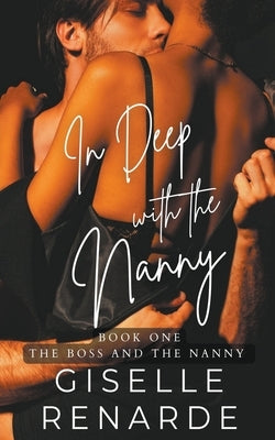 In Deep with the Nanny by Renarde, Giselle