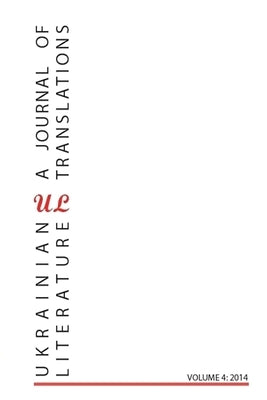 Ukrainian Literature Volume 4 by Tarnawsky, Maxim